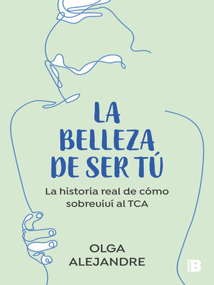 cover image of La belleza de ser tú